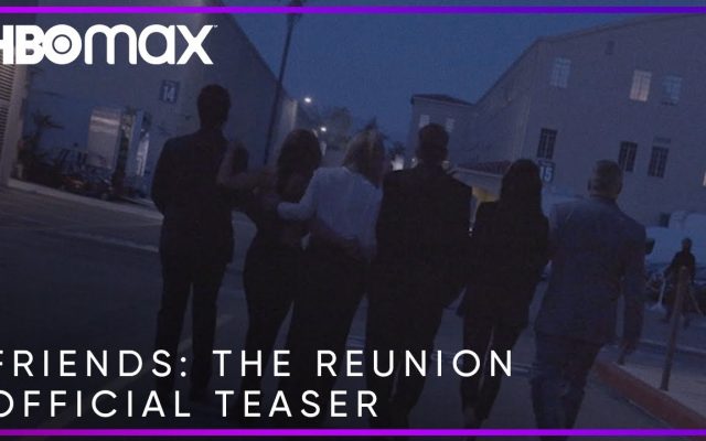Friends: The Reunion’ Drops Teaser Trailer Friends